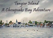 Tangier Island: A Chesapeake Bay Adventure